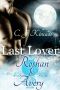 [Last Lover 03] • Roshan & Avery